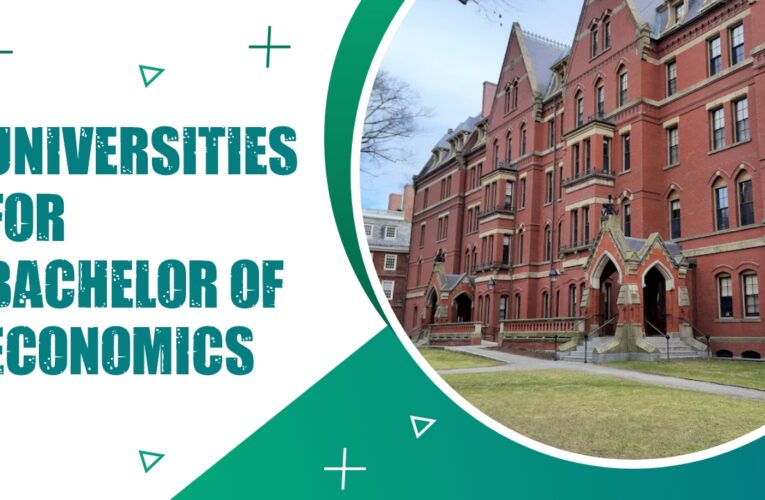 Top 9 Universities for Bachelor of Economics (B.Econ.) Students in the USA